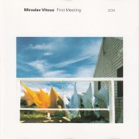 Purchase Miroslav Vitous - First Meeting (Vinyl)