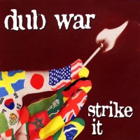 Purchase Dub War - Strike It (CDS) CD1