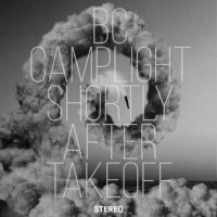 Purchase Bc Camplight - Shortly After Takeoff (CDS)