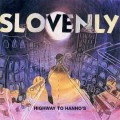 Buy Slovenly - Highway To Hanno's Mp3 Download