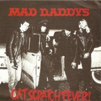 Purchase Mad Daddys - Cat Scratch Fever (EP)