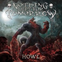 Purchase Nothing Left For Tomorrow - Howl (EP)