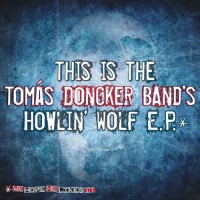 Purchase Tomas Doncker - Howlin' Wolf (EP)