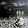 Buy Philippe Petit - Are You Receiving Us, Planet Earth?! (With Edward Ka-Spel) Mp3 Download