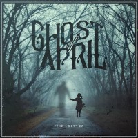 Purchase Ghost Of April - The Lost (EP)