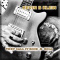 Buy Kevin B Klein - They Call It Rock 'n' Roll Mp3 Download