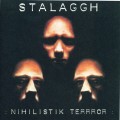 Buy Stalaggh - Nihilistik Terror Mp3 Download