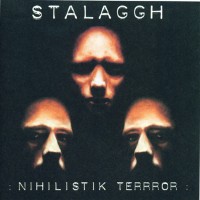 Purchase Stalaggh - Nihilistik Terror