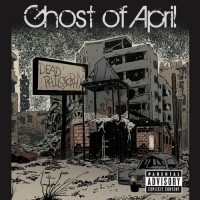 Purchase Ghost Of April - Dead Philosophy