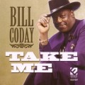 Buy Bill Coday - Take Me Mp3 Download