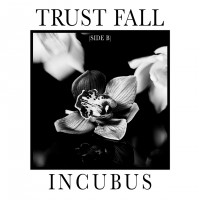 Purchase Incubus - Trust Fall (Side B) (EP)