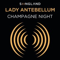 Purchase Lady Antebellum - Champagne Night (From Songland) (CDS)
