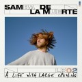 Buy Samba De La Muerte - A Life With Large Opening Mp3 Download