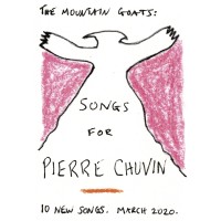 Purchase The Mountain Goats - Songs For Pierre Chuvin