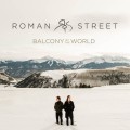 Buy Roman Street - Balcony Of The World Mp3 Download