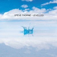 Purchase Steve Thorne - Levelled, Emotional Creatures Part 3