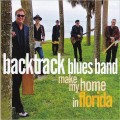 Buy Backtrack Blues Band - Make My Home In Florida Mp3 Download