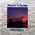 Buy Billie Hughes - Welcome To The Edge Mp3 Download