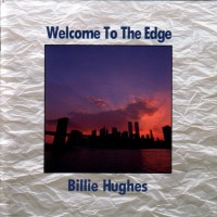 Purchase Billie Hughes - Welcome To The Edge