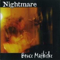 Purchase Bruce Mathiske - Nightmare