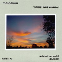Purchase Melodium - When I Was Young...