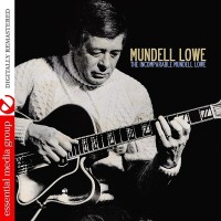 Purchase Mundell Lowe - The Incomparable (Vinyl)