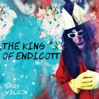 Purchase Gary Wilson - The King Of Endicott