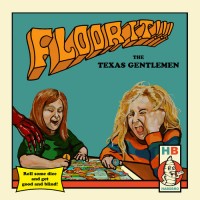 Purchase The Texas Gentlemen - Floor It!!!