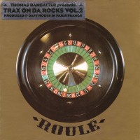 Purchase Thomas Bangalter - Trax On Da Rocks Vol. 2 (Vinyl)