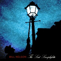 Purchase Bill Nelson - The Last Lamplighter