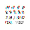 Buy From Ashes To New - Make Everything Ok (CDS) Mp3 Download