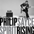 Buy Philip Sayce - Spirit Rising Mp3 Download