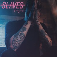 Purchase Slaves - Prayers (CDS)