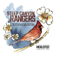 Purchase Steep Canyon Rangers - North Carolina Songbook (Live From Merlefest, April 28, 2019)