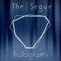 Buy The Segue - Holograms Mp3 Download