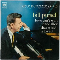 Purchase Bill Pursell - Our Winter Love (VLS)