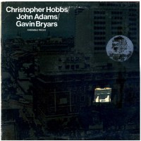 Purchase Christopher Hobbs - Ensemble Pieces (With John Adams & Gavin Bryars) (Vinyl)