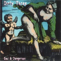 Purchase Dirty Three - Sad & Dangerous
