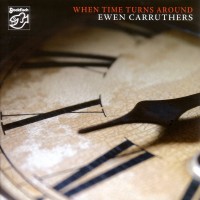 Purchase Ewen Carruthers - When Time Turns Around
