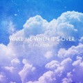 Buy Faouzia - Wake Me When It's Over (CDS) Mp3 Download