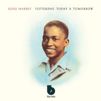 Purchase Gene Harris - Yesterday, Today & Tomorrow (Vinyl)