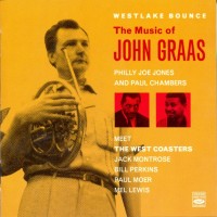 Purchase John Graas - Westlake Bounce - The Music Of John Graas