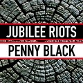 Buy Jubilee Riots - Penny Black Mp3 Download