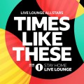 Buy Live Lounge Allstars - Times Like These (BBC Radio 1 Stay Home Live Lounge) (CDS) Mp3 Download