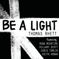 Purchase Thomas Rhett - Be A Light