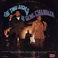 Purchase Gene Chandler - The Two Sides Of Gene Chandler (Vinyl)