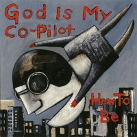Purchase God Is My Co-Pilot - How To Be