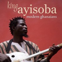 Purchase King Ayisoba - Modern Ghanaians