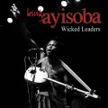 Buy King Ayisoba - Wicked Leaders Mp3 Download