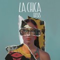 Buy La Chica - Oasis (EP) Mp3 Download